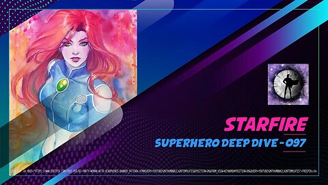 Starfire - Superhero Deep Dive 097