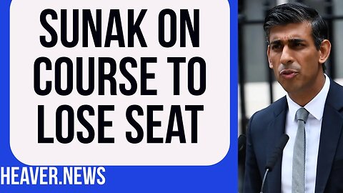 Rishi Sunak On Course To LOSE His Seat