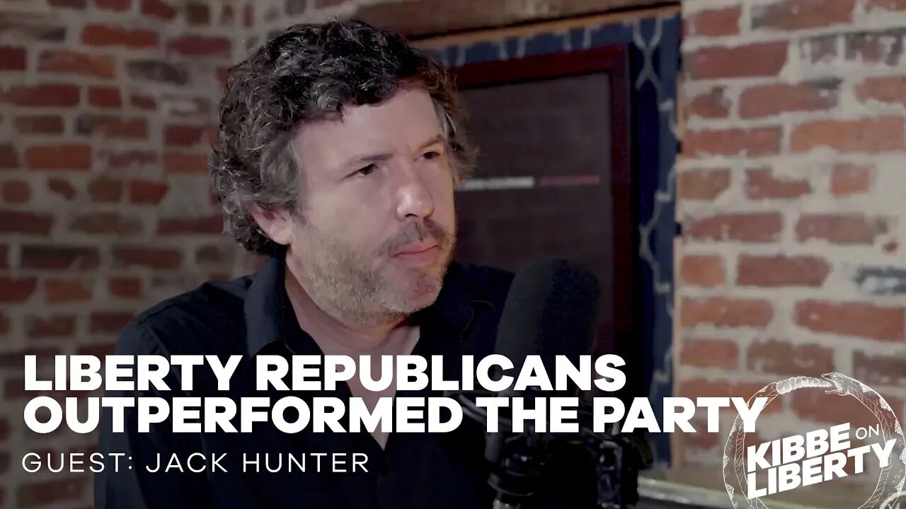 Liberty Republicans Outperformed the Party | Guest: Jack Hunter | Ep 203