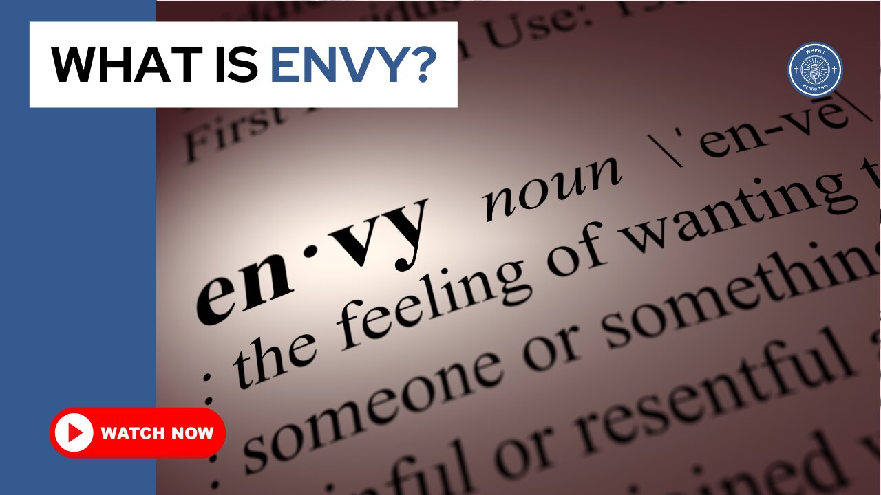 What is envy?