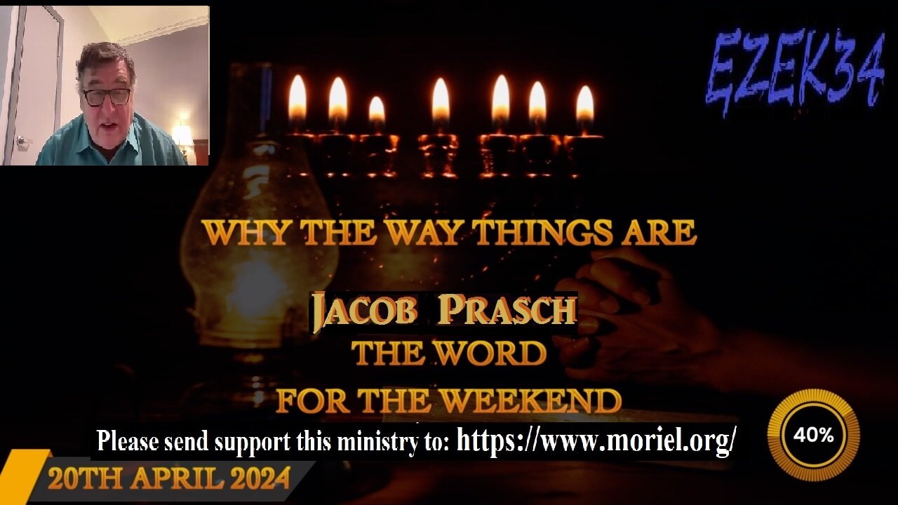 Word for the Weekend - Why The Way Things Are |James Jacob Prasch