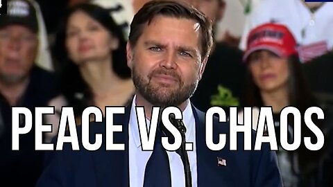 JD Vance Says Trump is the Candidate of "Peace and Prosperity"