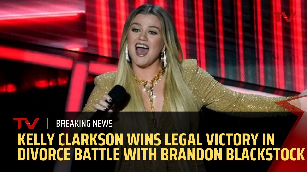 Kelly Clarkson Wins Legal Victory in Divorce Battle with Brandon Blackstock