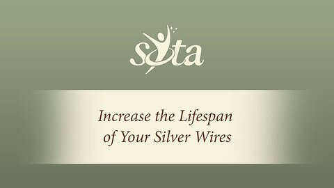 Increase the Lifespan of Your Silver Wires