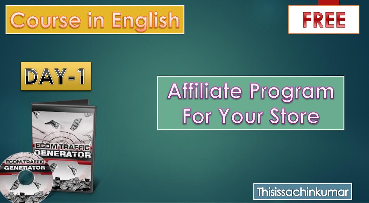 Affiliate Program For Your Store | eCom Traffic Generator DAY-1 |english