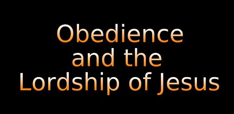 Obedience and the Lordship of Jesus on Down to Earth But Heavenly Minded Podcast.