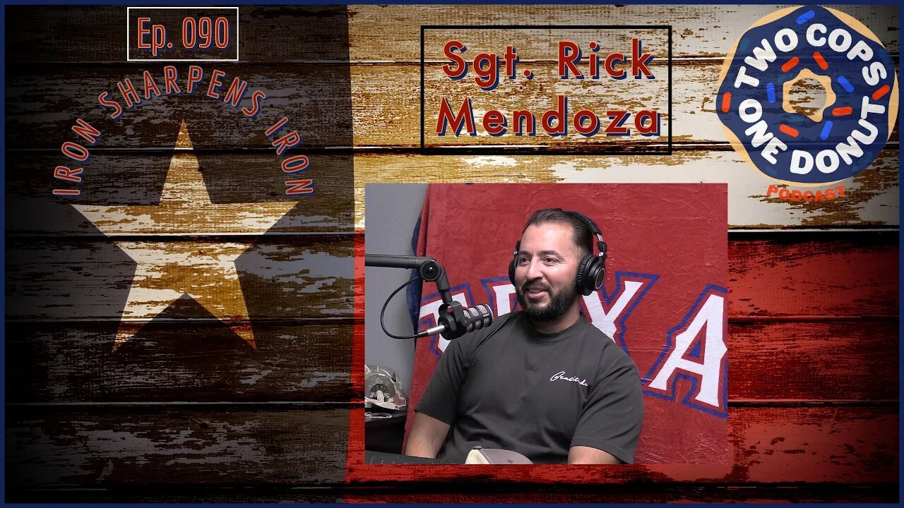 2 Cops 1 Donut ep090: Can Spiritual Guidance and Mentoring Improve Police Work? w Sgt. Rick Mendoza