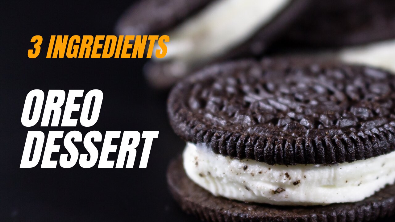 Oreo Dessert in 5 Minutes, 3 ingredient, No baking No Gelatin