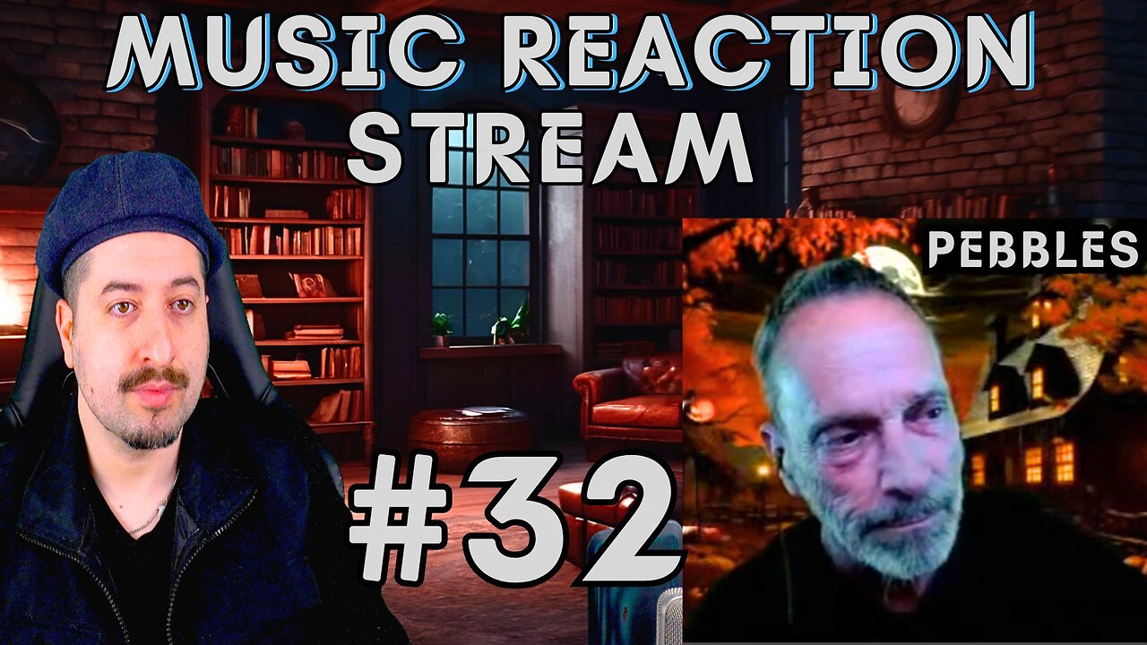 Music Reaction Live Stream #32 With Pebbles