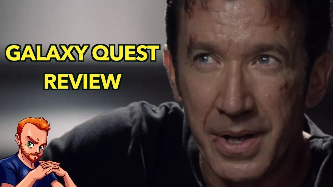 Galaxy Quest Review