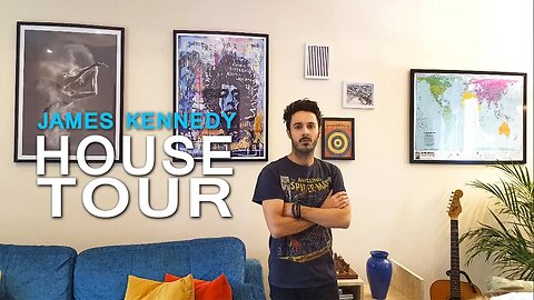 James Kennedy - House Tour!