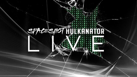 Hulkanator Spaceshot Show 10/19/24