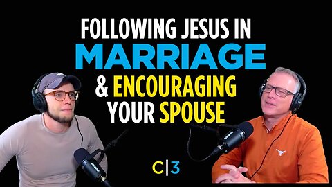 S2E12 | Following Jesus w/ Your Spouse