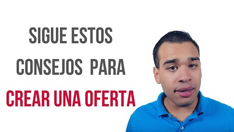 Haz Esto Si Quieres Crear Una OFERTA IRRESISTIBLE