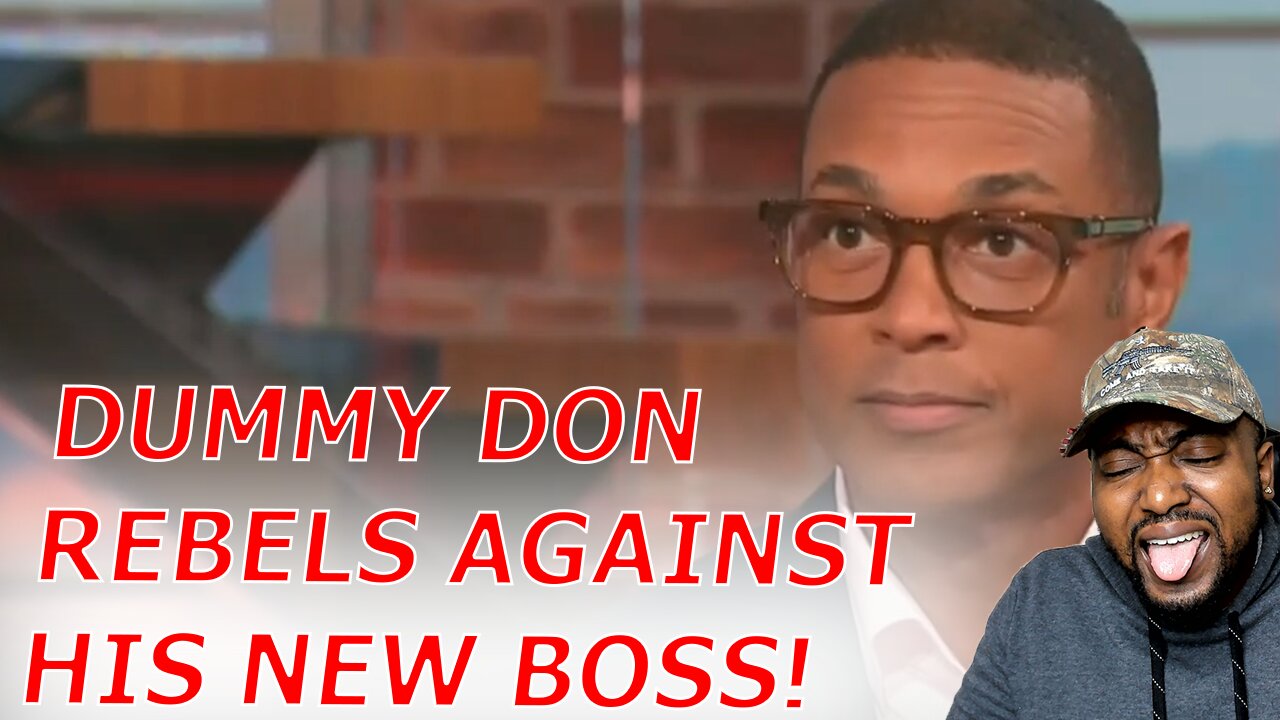 Don Lemon REBELS Against New CNN Boss By Demanding Journalists REFUSE To Treat Republicans FAIRLY
