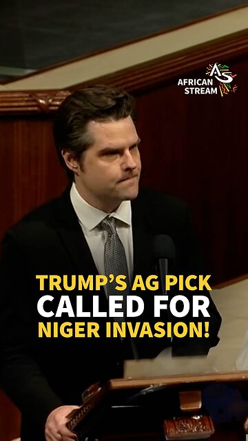 TRUMP’S AG PICK CALLED FOR NIGER INVASION!