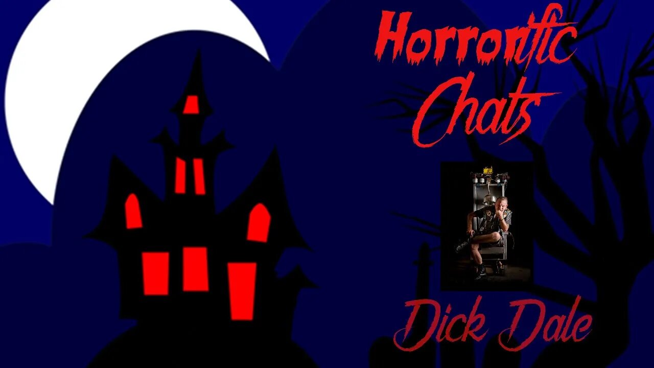 HORRORific Chats Dick Dale