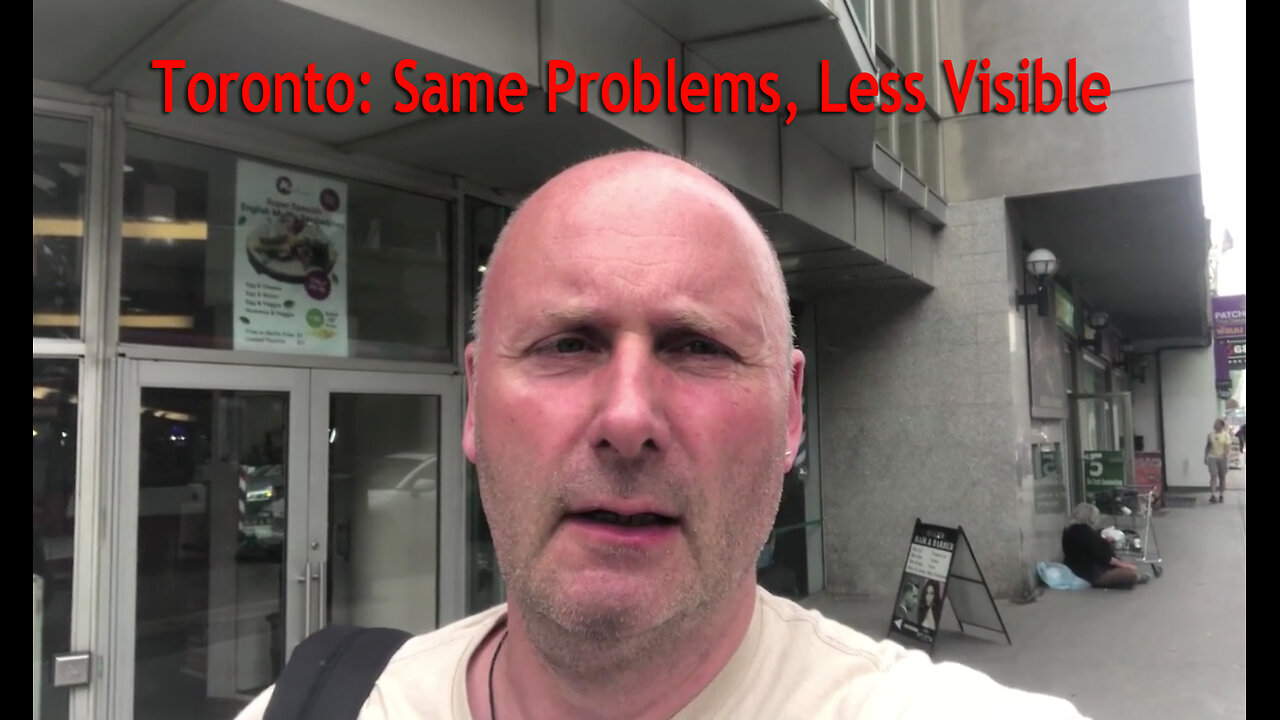 Toronto: Same Problems, Less Visible