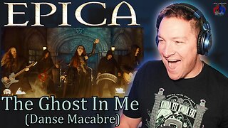 EPICA - The Ghost In Me (Danse Macabre) 🇳🇱 Official Music Video | DaneBramage Rocks Reacts