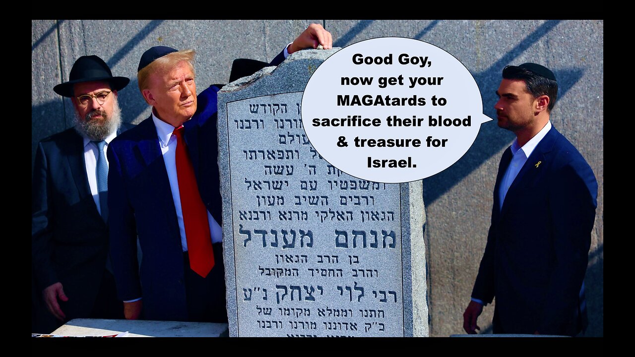 Trumpstein Will Convince MAGA To Sacrifice USA Blood And Treasure For Israel Jim Fetzer Victor Hugo