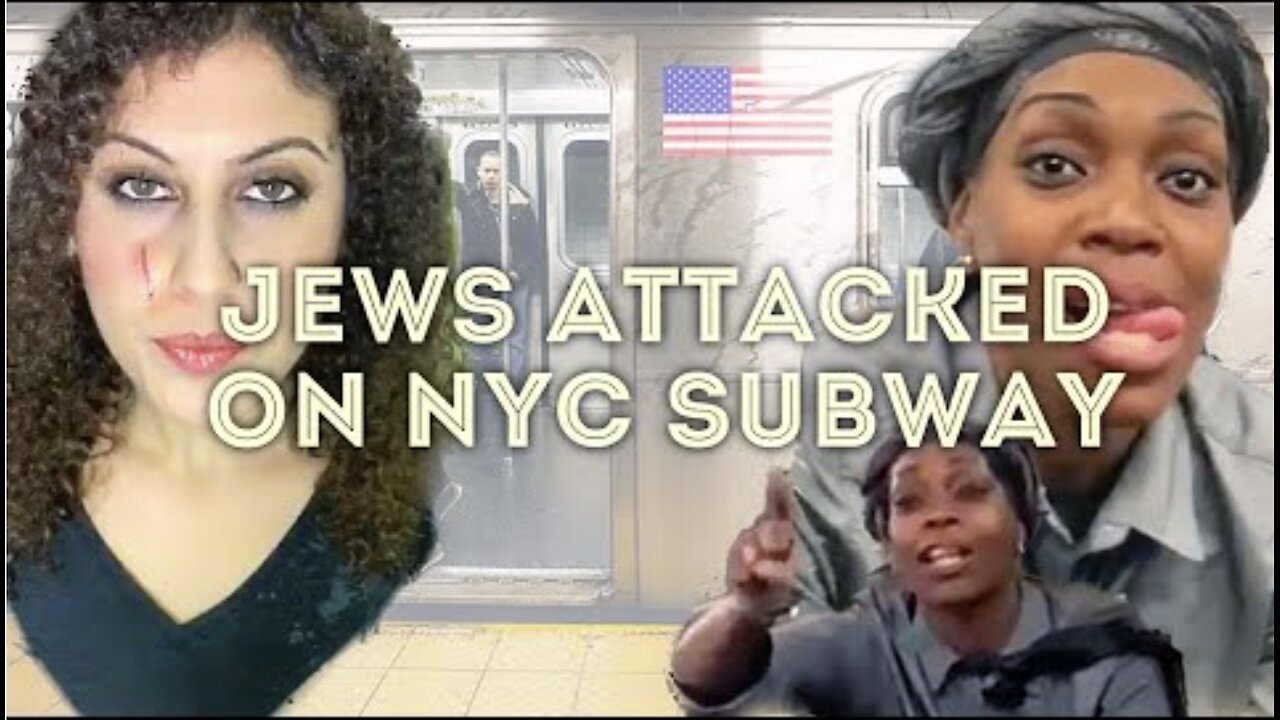 JUST NOW: Jews Attacked on NYC Subway