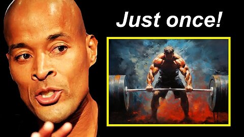 David Goggins: Try One More Time