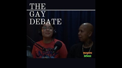 THE GAY DEBATE