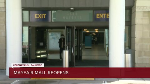 Mayfair mall reopens