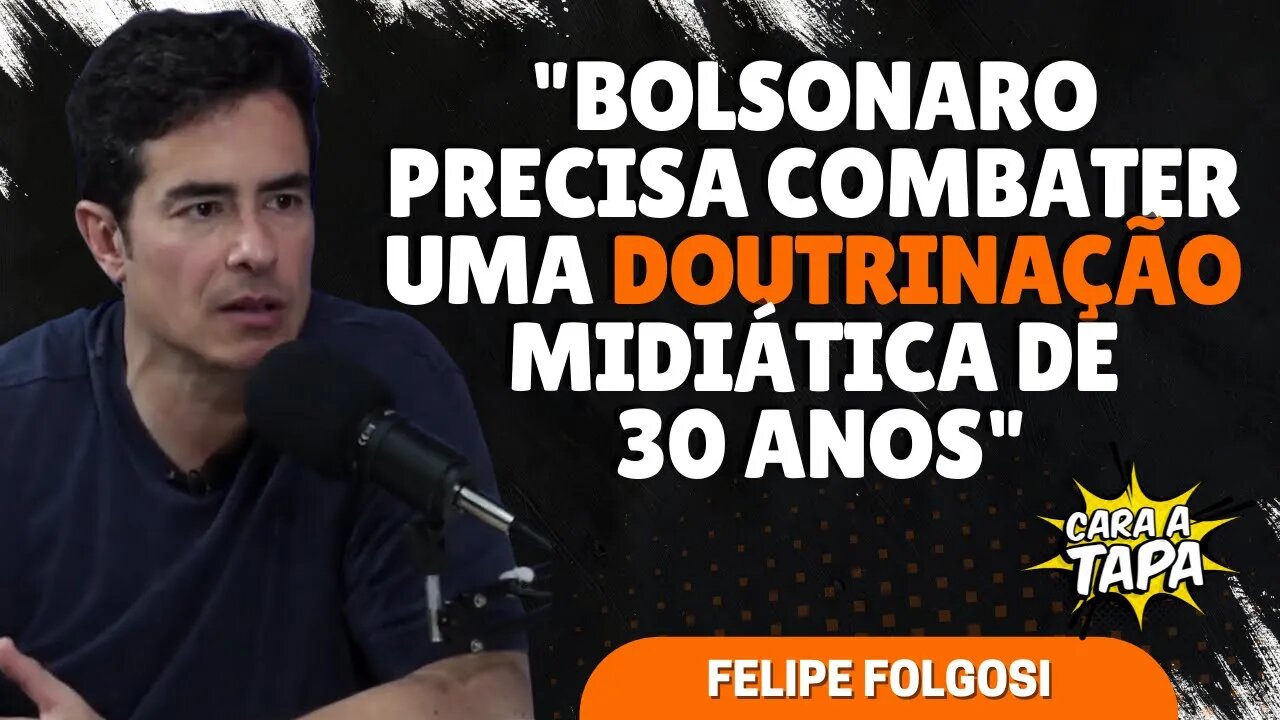 BOLSONARO É O CANDIDATO QUE PODE COMBATER O GLOBALISMO, DIZ FELIPEFOLGOSI