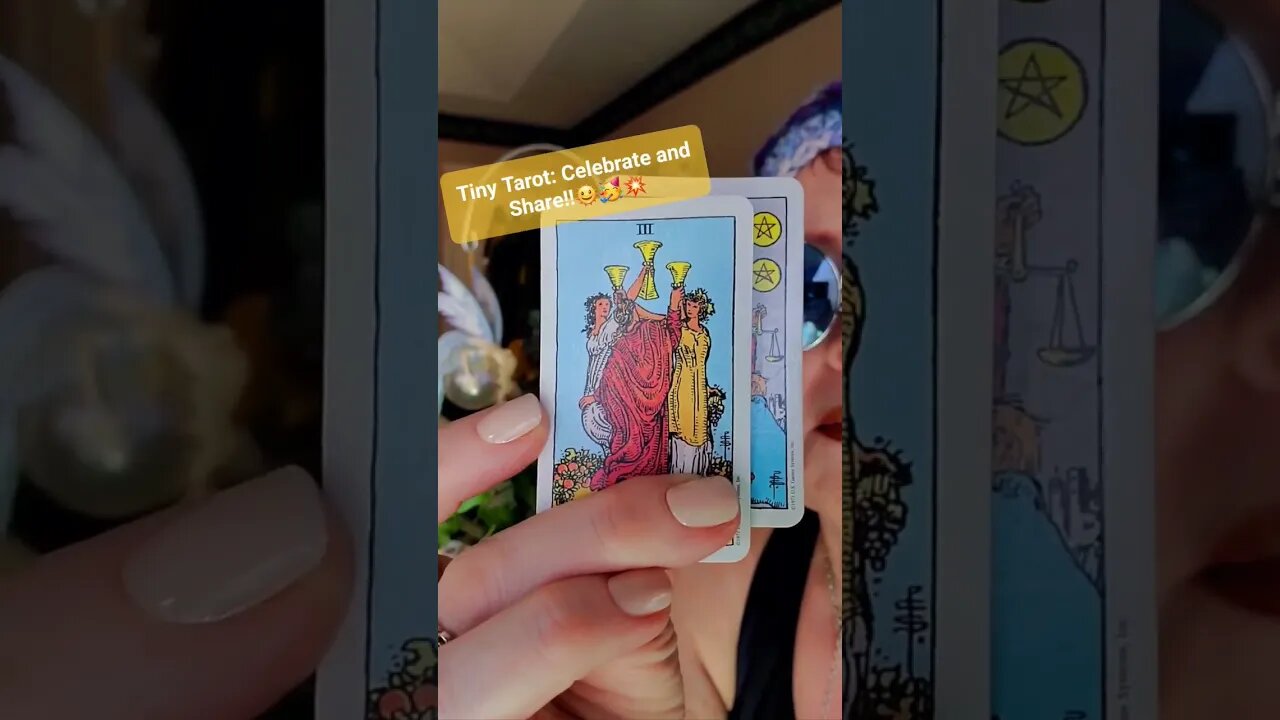 Tiny Tarot: Celebrate and Share!!🌞🥳💥#tinytarot #tarot #dailytarot #lowkeymagickal #abundance