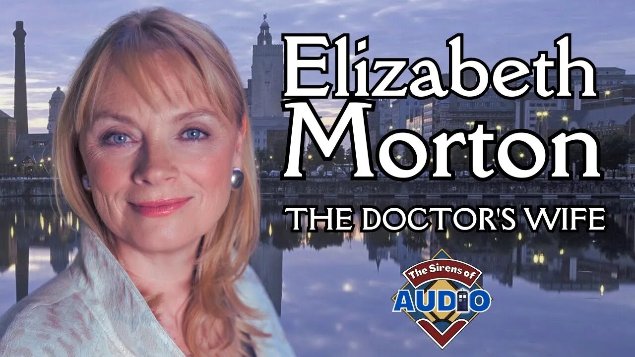 Elizabeth Morton - wife of the fifth Doctor Peter Davison