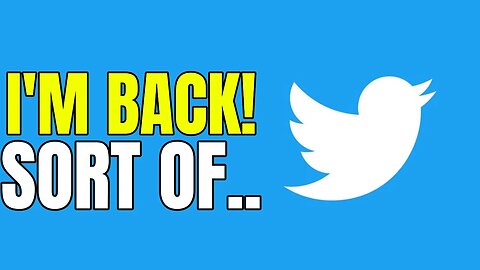 Twitter FINALLY Responded And....It's Pathetic | But I'm Back! (Update)