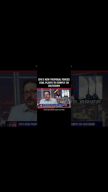 EPA's new Proposal Forces Coal plants to Comply or ShutDown