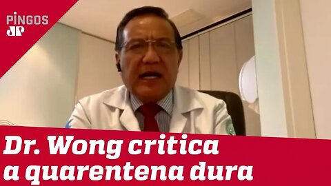 Dr. Wong fala sobre isolamento e quarentena
