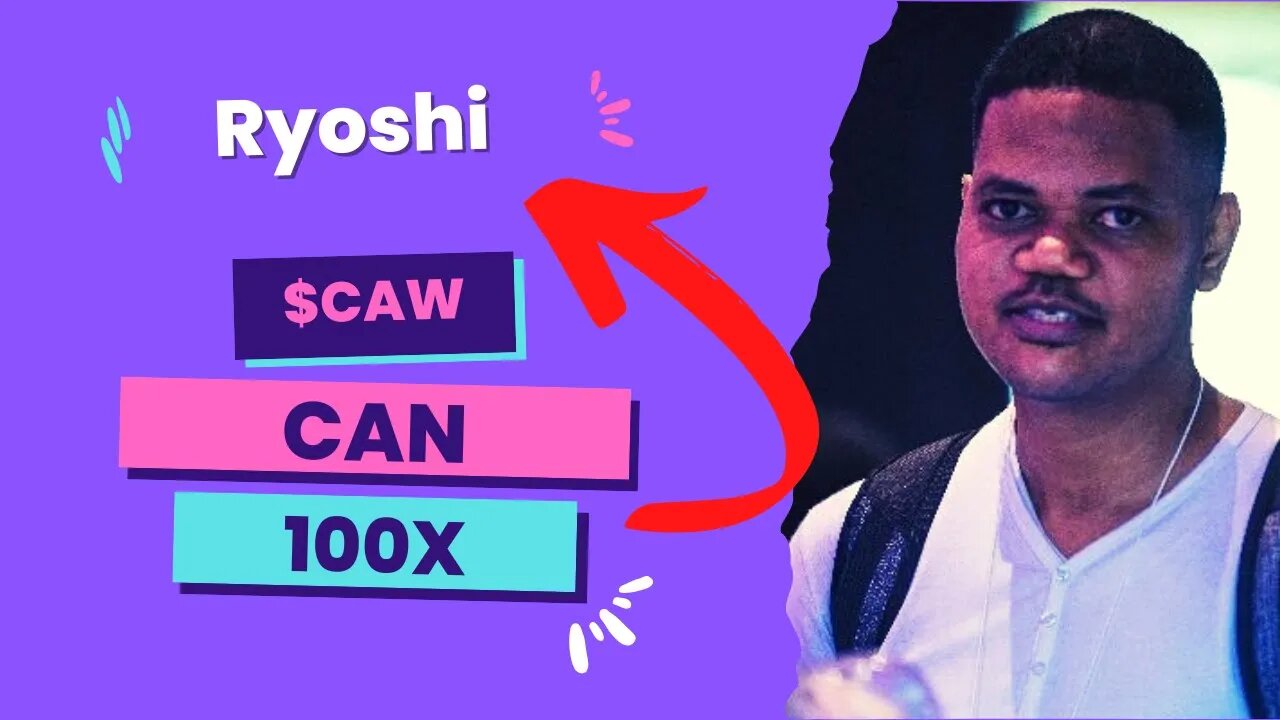 Don't Fade $CAW! Here Is Why $CAW Can Now 100x!!!