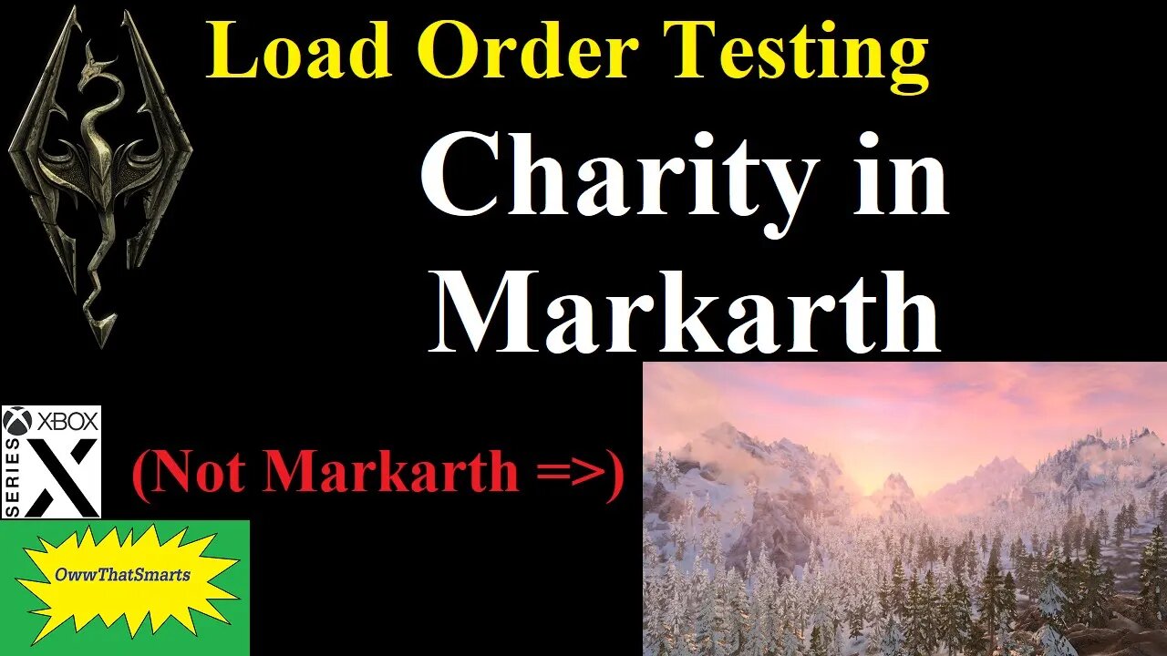 Skyrim (mods) - Load Order Testing - Charity in Markarth