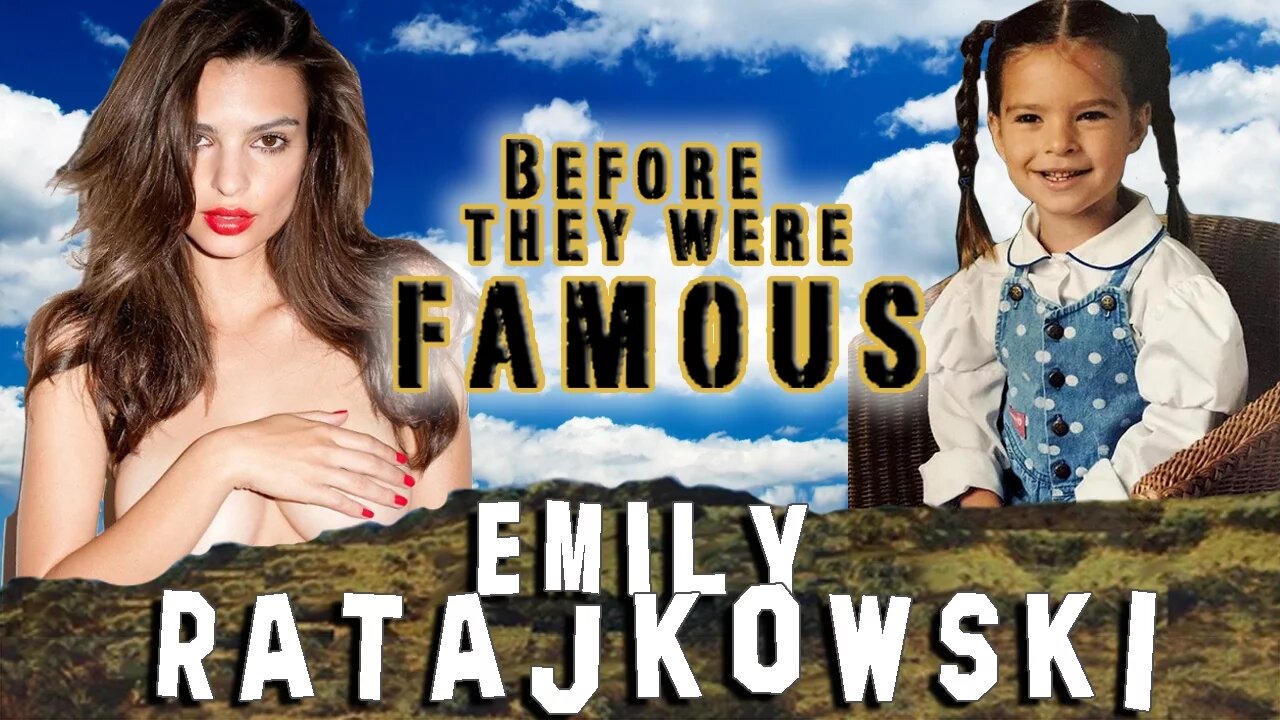 Emily Ratajowski | Before They Were Famous | Biogrpaphy