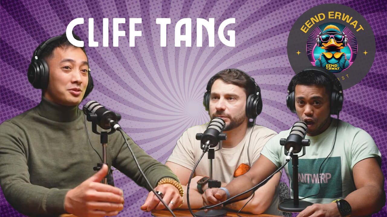 Eend Erwat Podcast #7 Cliff Tang "Energy healer op een missie"