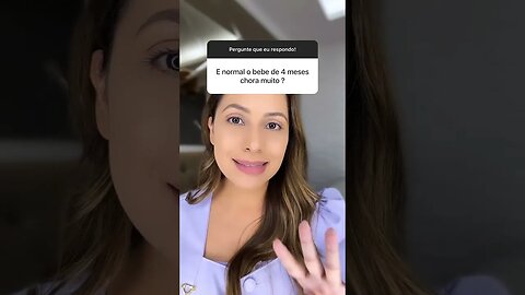 É normal obebê de quatro meses chorar muito?