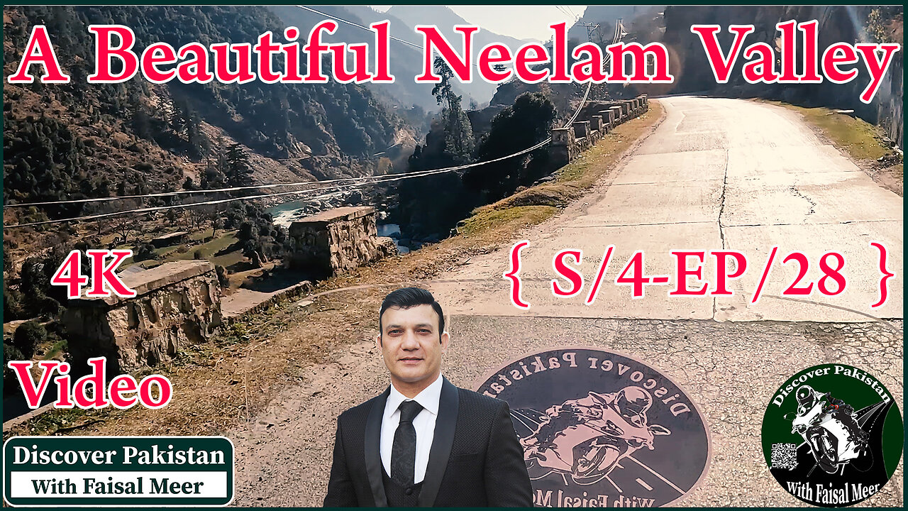 A Beautiful Neelam Valley ( Azad Kashmir ) {S/4-EP/28 } Watch In 4K Urdu/Hindi