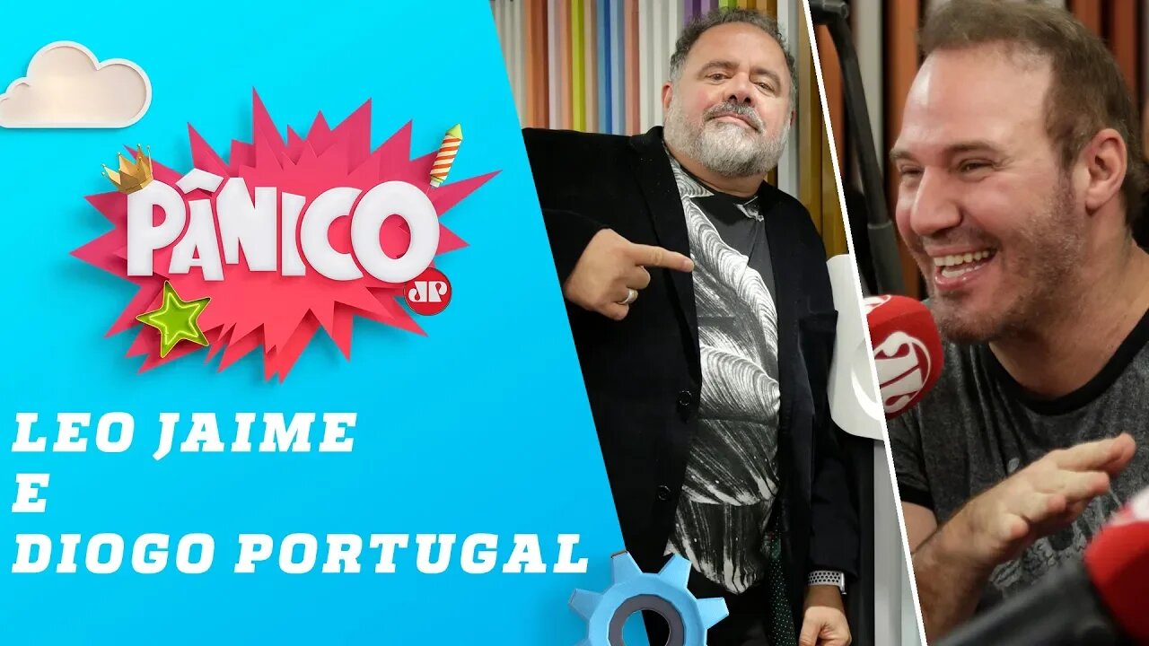 Leo Jaime e Diogo Portugal - Pânico - 12/07/19