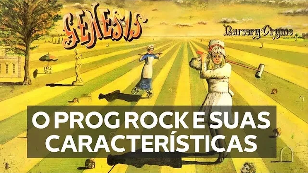 O PROG ROCK E SUAS CARACTERÍSTICAS (VÍDEO LEGENDADO)