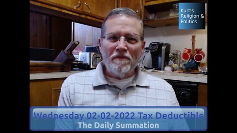 20220202 Tax Deductible - The Daily Summation