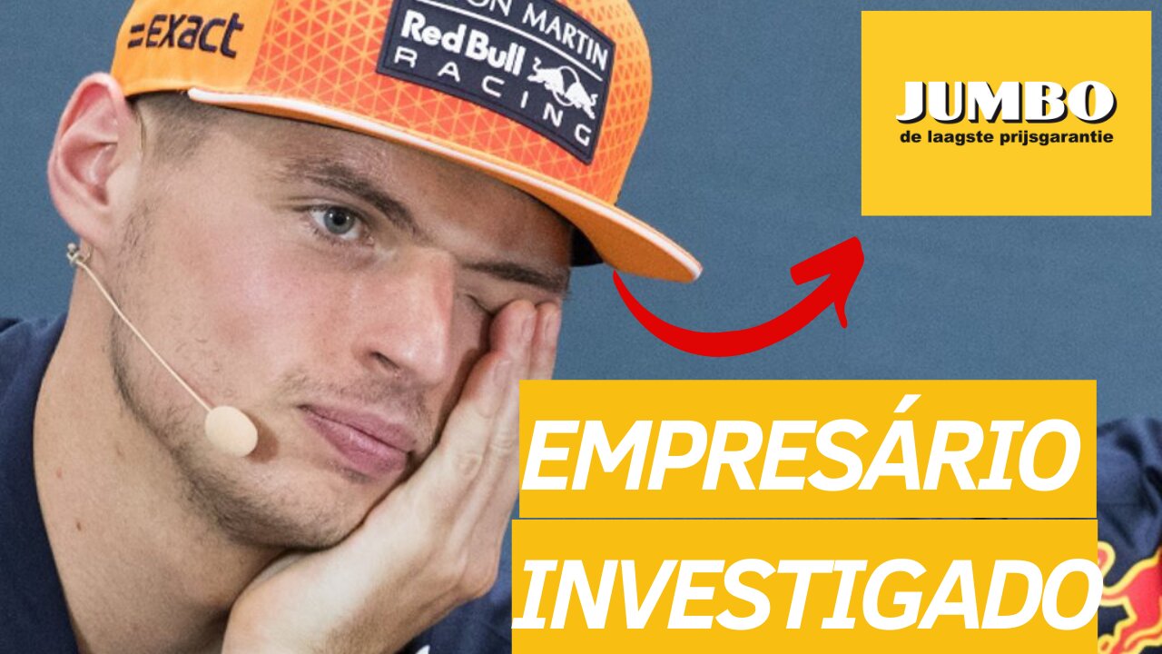 (URGENTE ) PATROCINADOR DE MAX VERSTAPPEN É SUSPEITO DE LAVAGEM DE DINHEIRO