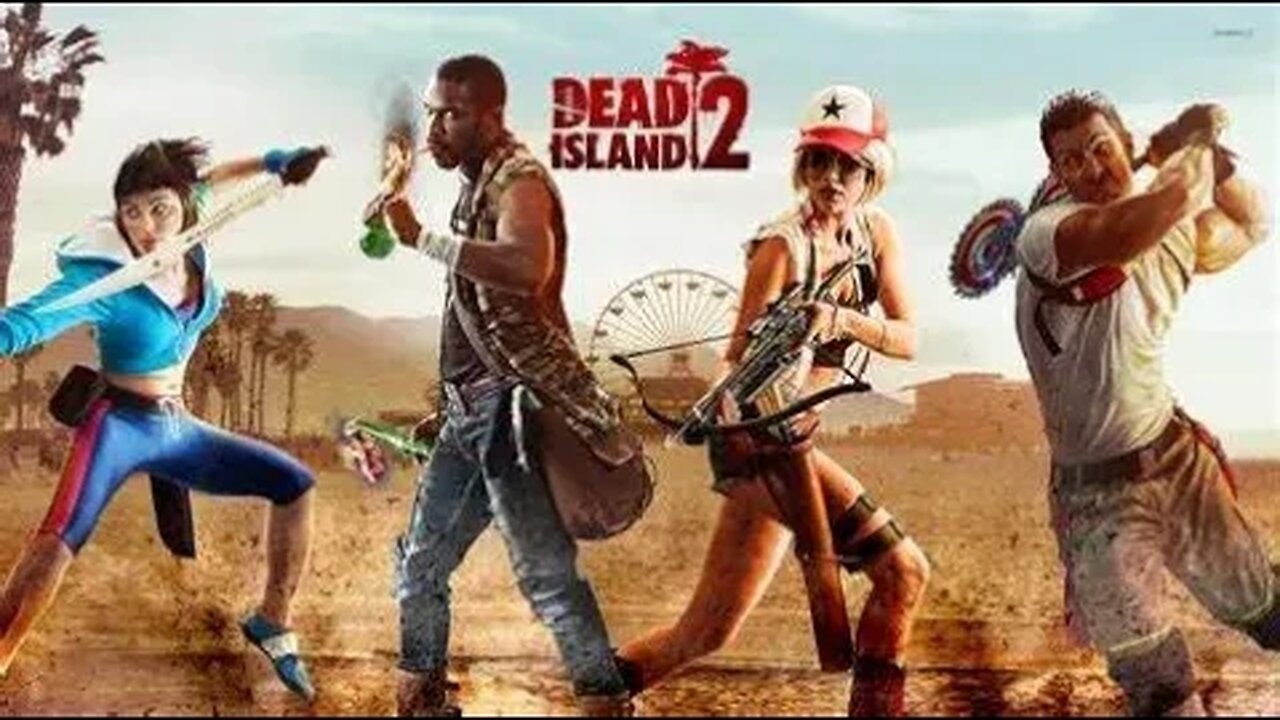 Dead Island 2 part 1