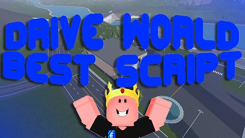 (2023 Pastebin) The *BEST* Drive World Script! INF Cash, Unlock ALL Cars, OP AFK Farm!