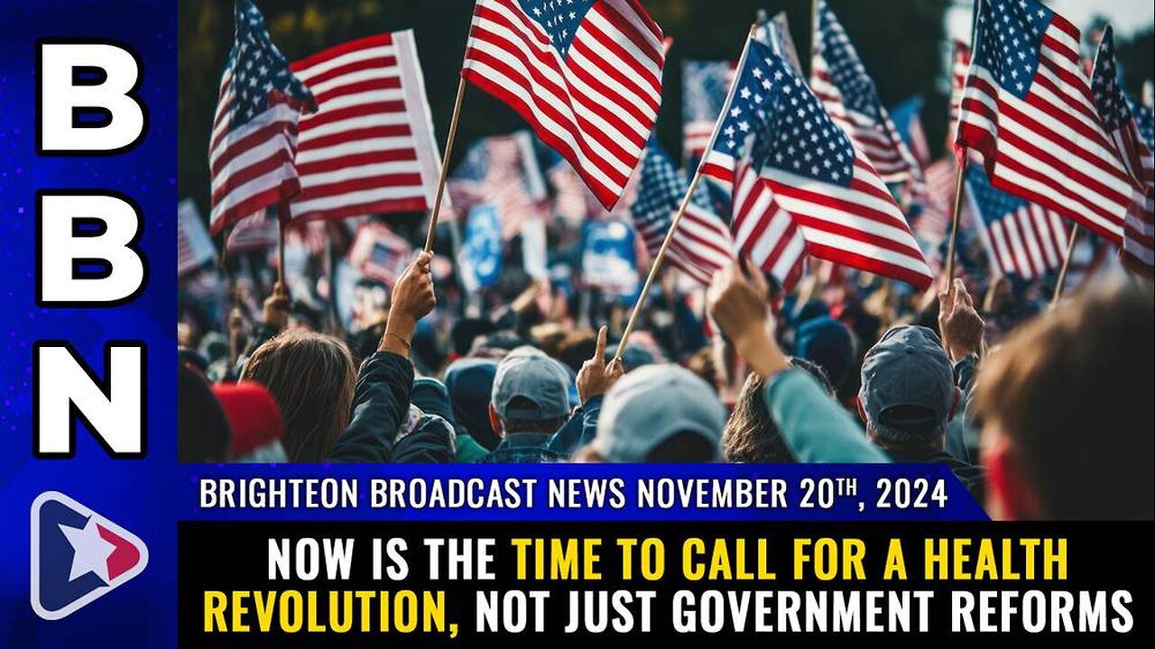Brighteon Broadcast News, Nov 20, 2024