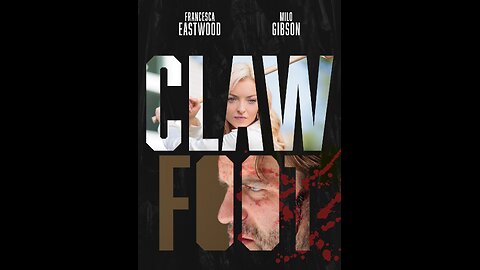 Clawfoot (Official Trailer)