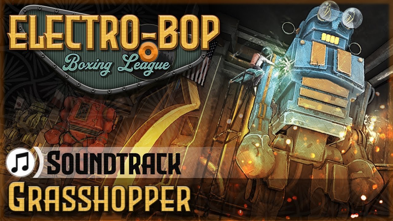 Electro Bop Soundtrack - Grasshopper