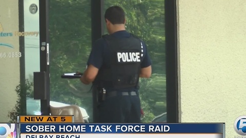 Sober Home Task Force raid